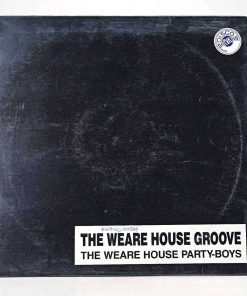 The weare house groove  – lp 33